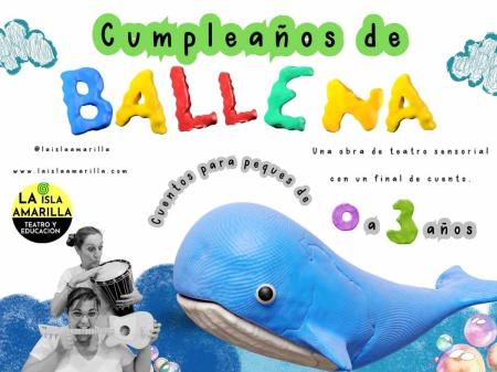 BEBECUENTOS. La Isla Amarilla. "Cumpleaños de Ballena".